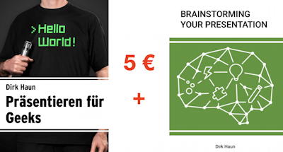 Die Cover der beiden E-Books Präsentieren für Geeks und Brainstorming your Presentation nebeneinander angeordnet. Dazwischen steht der Betrag 5 Euro und ein Plus-Zeichen um anzuzeigen, dass man für das Geld beide E-Books bekommt.